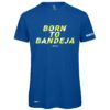 T-shirt technique Born to Bandeja Royal Blue