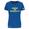 T-shirt tech Born to Bandeja Women Blue