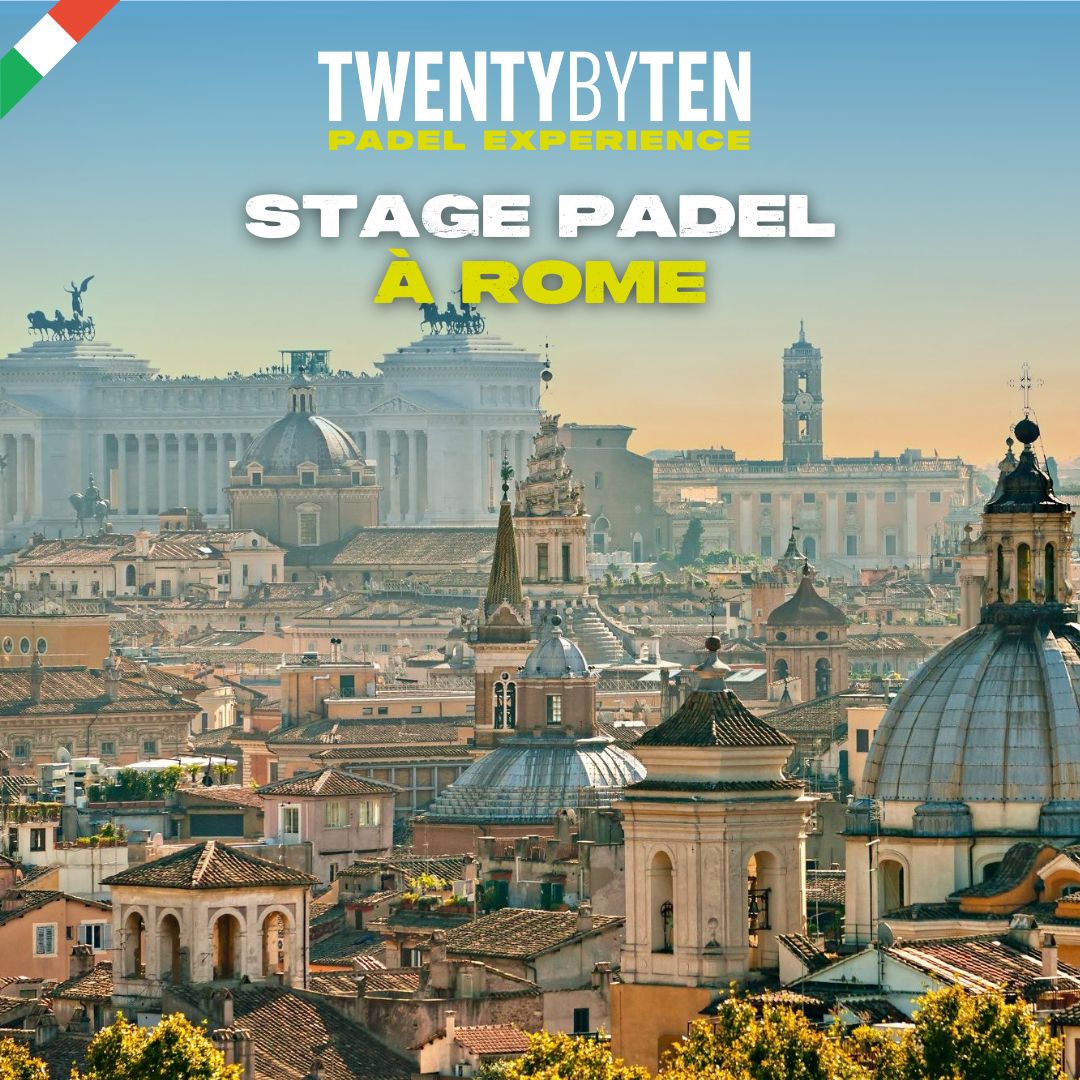 Stage Padel Rome 2025 - Twenty by Ten