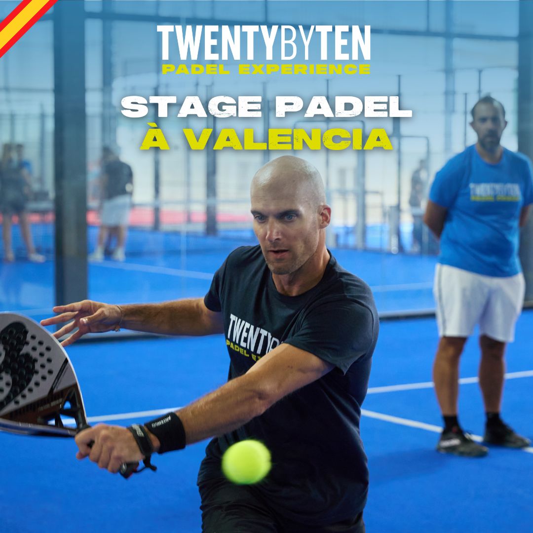 Stage Padel Valencia mars 2025 - Twenty by Ten