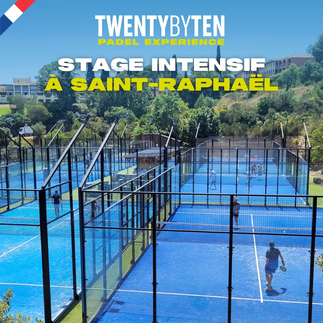 Twenty by Ten - Stage Padel Intensif St-Raphaël fin juin v2