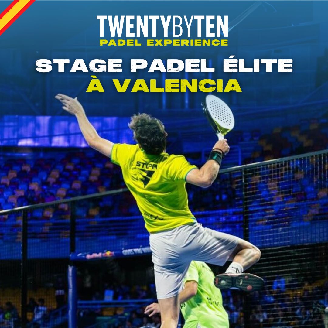 Twenty by Ten -Stage padel élite Valencia