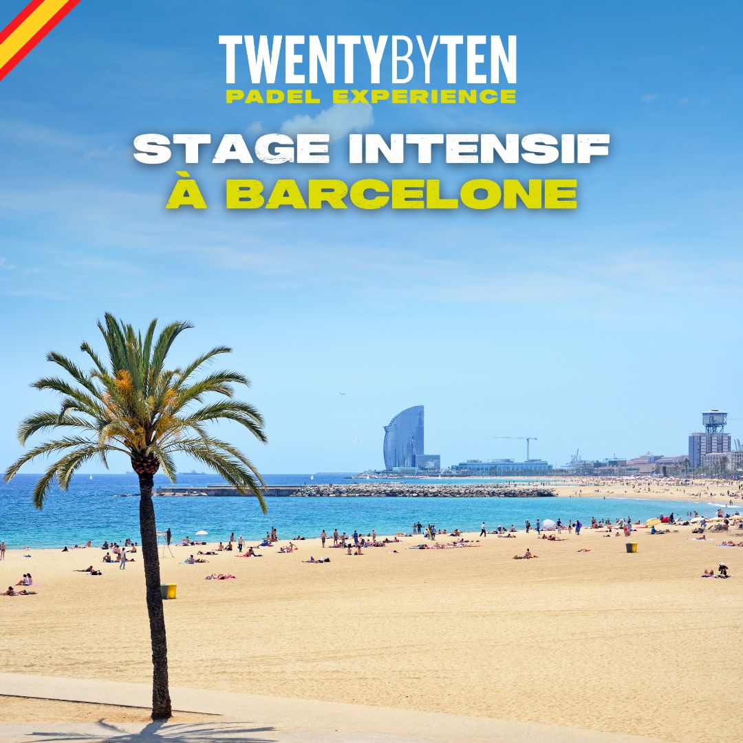 Twenty by Ten - Stage Padel Intensif Barcelone Summer 2025 v2