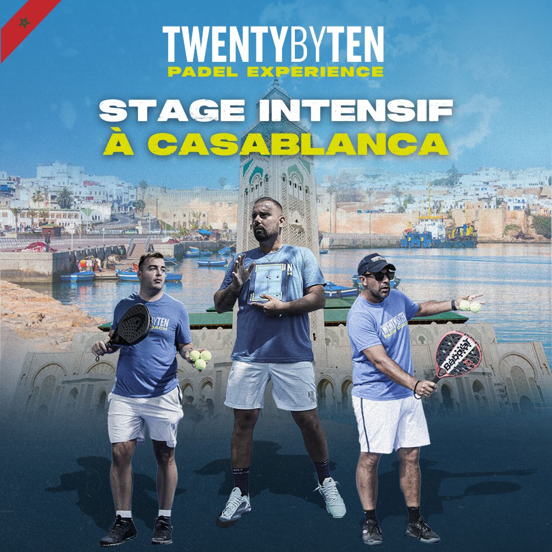 Stage Padel Twenty by Ten Casablanca Maroc