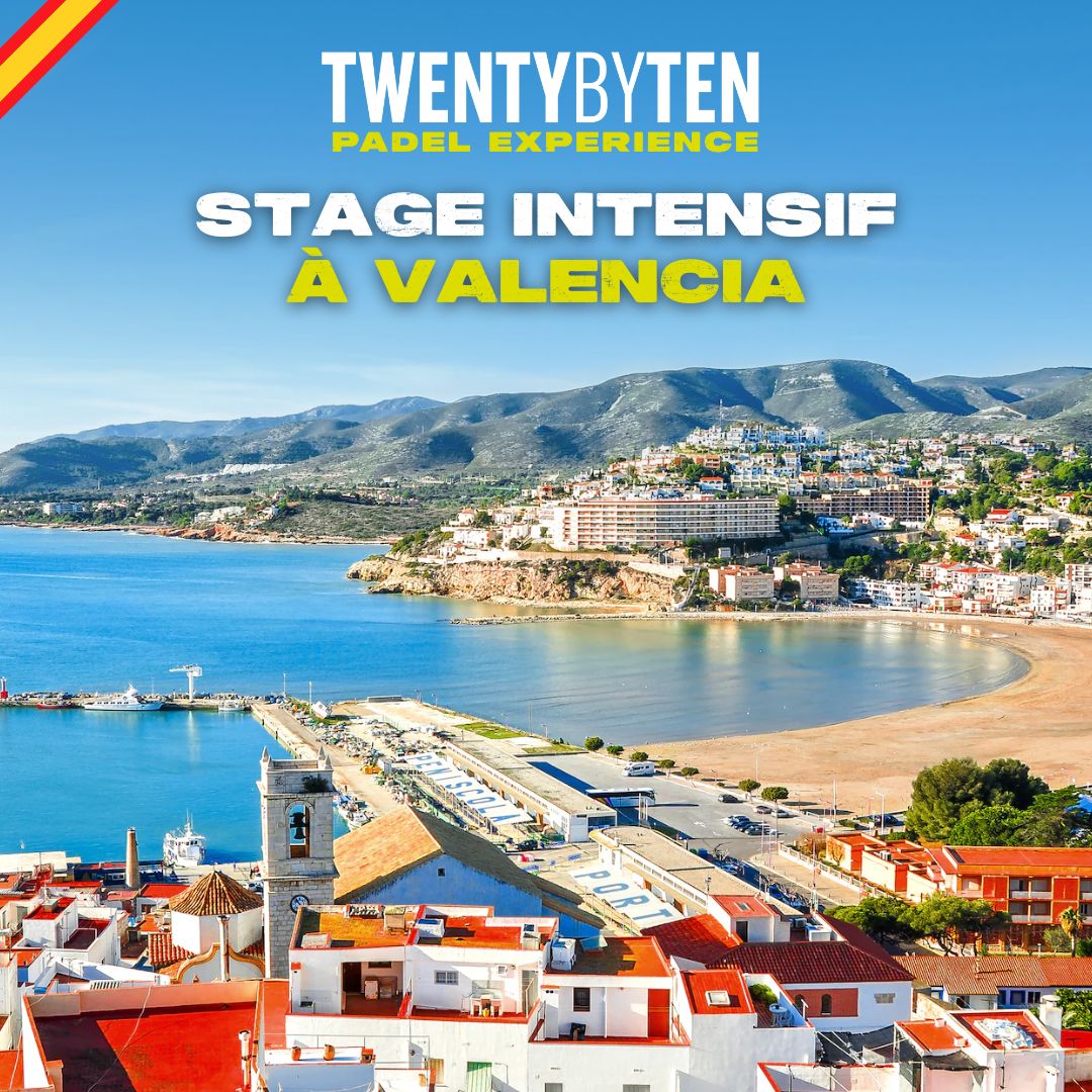 Twenty by Ten - Stage Padel Intensif Valencia octobre