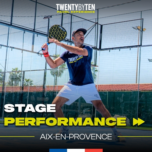 Stage Padel Aix-en-Provence Août 2026 - Twenty by Ten